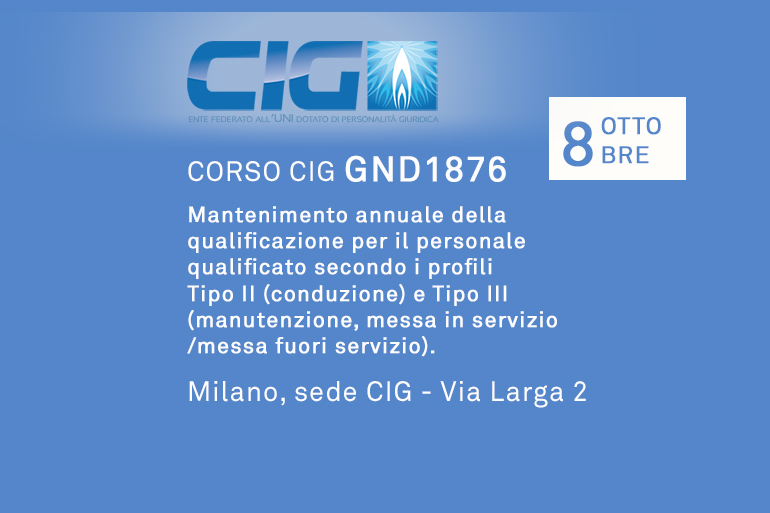 Corso CIG GND1876 “Mantenimento annuale della qualificazione per il personale qualificato secondo i profili Tipo II (conduzione) e Tipo III (manutenzione, messa in servizio/messa fuori servizio)”