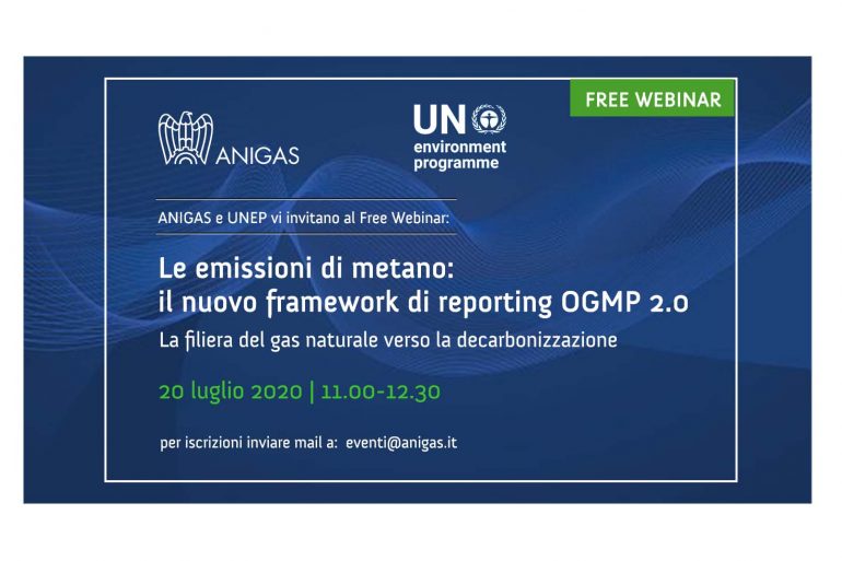 Webinar Anigas e UNEP  – “Le emissioni di metano: il nuovo framework di reporting OGMP 2.0”