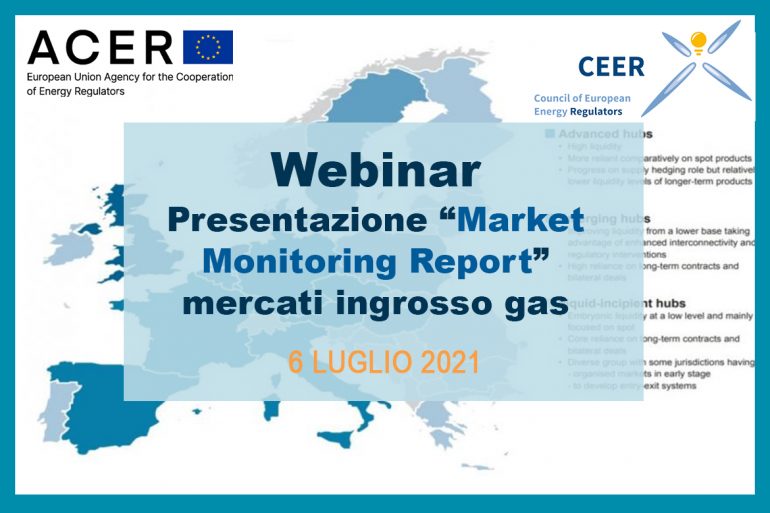 ACER/CEER – Webinar presentazione “Market Monitoring Report” mercati ingrosso gas