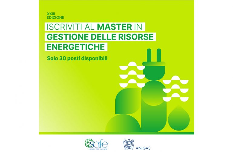 Master SAFE in Gestione delle Risorse Energetiche: al via le selezioni per la XXIII edizione!