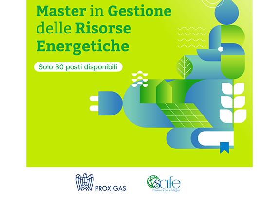 Master SAFE in Gestione delle Risorse Energetiche: al via le selezioni per la XXIV edizione!