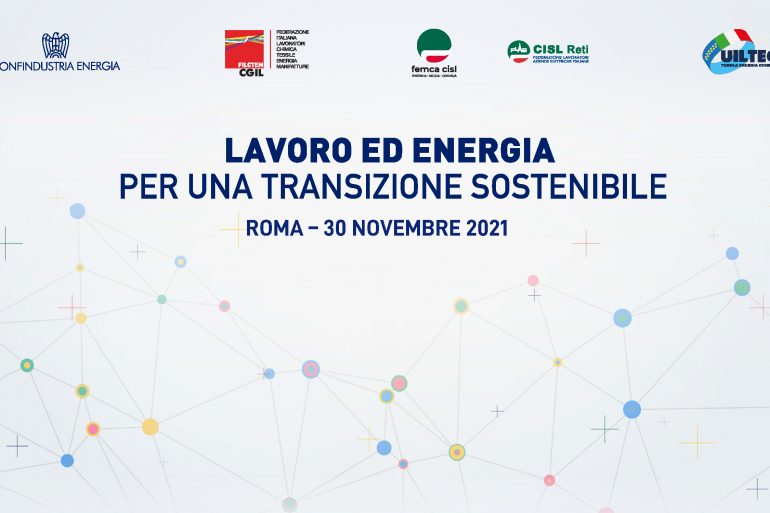 Lavoro ed Energia per una Transazione Sostenibile – Roma 30 novembre